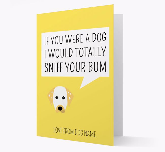 Personalised 'I'd Sniff Your Bum' Card